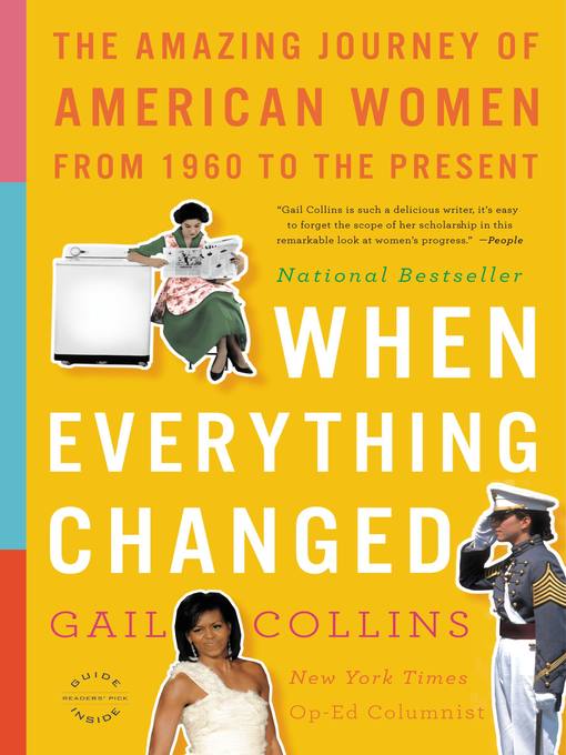 Title details for When Everything Changed by Gail Collins - Wait list